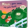 Zieh mal, h�r mal: M���h - ganz sacht, sag gute Nacht