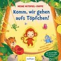 Meine Mitspiel-Pappe: Komm, wir gehen aufs T�pfchen!