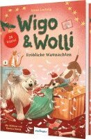Anna Ludwig - Wigo & Wolli - Fröhliche Waunachten, Inbunden
