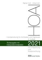 Rainer Eich, Anke Eich - HOAI 2021 - Textausgabe mit Interpolationstabellen, Häftad