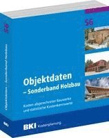 BKI Baukosteninformationszentrum Deutscher Architektenkammern - BKI Objektdaten S6 - Sonderband Holzbau, Häftad. Tillgänglighet: Lägg i varukorg