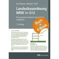 Dirk Richelmann, Friederike Proff, Richard Welter, Udo Moewes - Landesbauordnung NRW im Bild - mit E-Book (PDF), Inbunden. Tillgänglighet: Lägg i varukorg