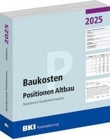 BKI Baukosteninformationszentrum Deutscher Architektenkammern - BKI Baukosten Positionen Altbau 2025, Häftad. Tillgänglighet: Lägg i varukorg