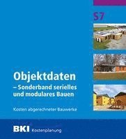 BKI Baukosteninformationszentrum Deutscher Architektenkammern - BKI Objektdaten Sonderband S7 - Modulares Bauen, Häftad. Tillgänglighet: Lägg i varukorg