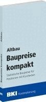 BKI Baukosteninformationszentrum Deutscher Architektenkammern - BKI Baupreise kompakt Altbau 2026, Häftad. Tillgänglighet: Lägg i varukorg