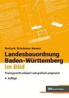 Landesbauordnung Baden-Württemberg im Bild