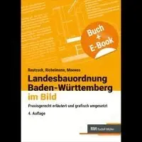 Alfred Reutzsch, Dirk Richelmann, Udo Moewes - Landesbauordnung Baden-Württemberg im Bild - mit E-Book (PDF), Häftad. Tillgänglighet: Lägg i varukorg