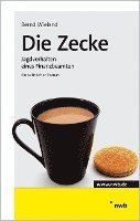 Bernd Wieland - Die Zecke, Häftad
