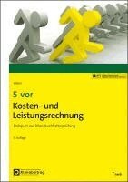 Martin Weber - 5 vor Kosten- und Leistungsrechnung, Övrigt
