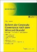 Reform der Corporate Governance nach dem Wirecard-Skandal
