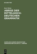 Abri� der mittelhochdeutschen Grammatik