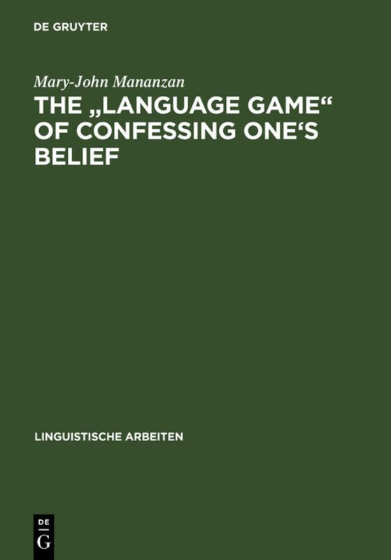 "Language game" of confessing one's belief