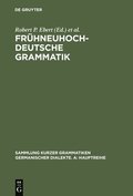 Fr�hneuhochdeutsche Grammatik