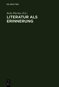 Literatur als Erinnerung