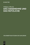 Das Angenehme Und Das N�tzliche