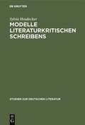 Modelle literaturkritischen Schreibens