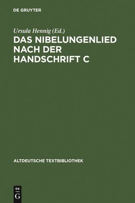 Nibelungenlied nach der Handschrift C