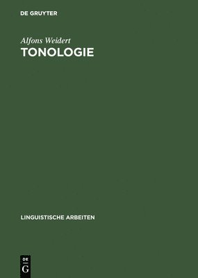 Alfons Weidert - Tonologie, Inbunden