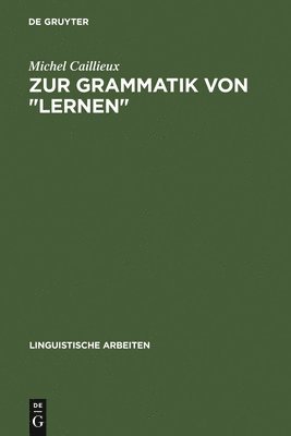 Zur Grammatik Von Lernen