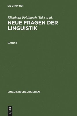 Elisabeth Feldbusch, Reiner Pogarell, Cornelia Weiß - Neue Fragen der Linguistik, Inbunden