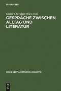 Gespr�che zwischen Alltag und Literatur