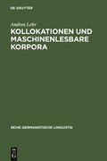 Kollokationen und maschinenlesbare Korpora
