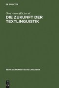 Zukunft der Textlinguistik