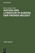 Nation und Literatur im Europa der Frhen Neuzeit