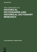 Historical Dictionaries and Historical Dictionary Research