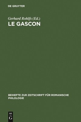 Gerhard Rohlfs - Le Gascon, Inbunden
