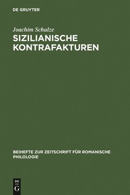Joachim Schulze - Sizilianische Kontrafakturen, Inbunden