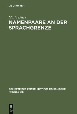 Maria Besse - Namenpaare an der Sprachgrenze, Inbunden