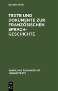 Texte Und Dokumente Zur Franzsischen Sprachgeschichte