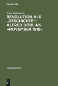 Revolution als "Geschichte"