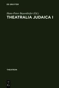 Theatralia Judaica I