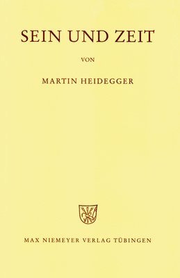 Martin Heidegger - Sein und Zeit, Inbunden