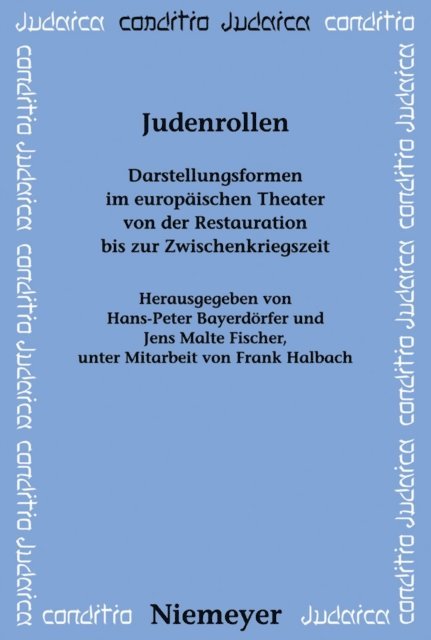 Jens Malte Fischer, Hans-Peter Bayerdorfer - Judenrollen, E-bok