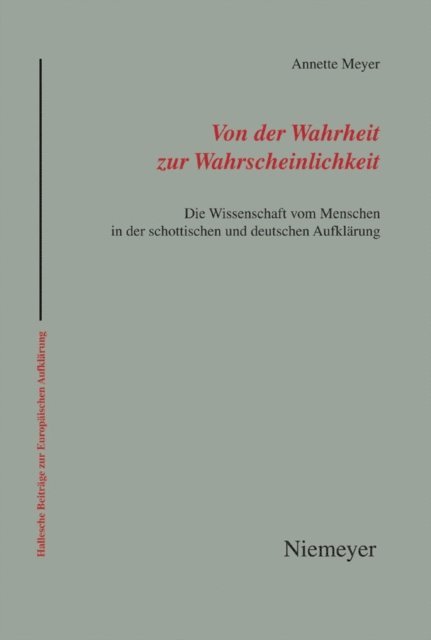 Annette Meyer - Von der Wahrheit zur Wahrscheinlichkeit, E-bok