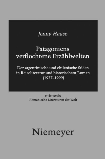 Jenny Haase - Patagoniens verflochtene Erzählwelten, E-bok