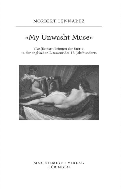 Norbert Lennartz - "My unwasht Muse", E-bok