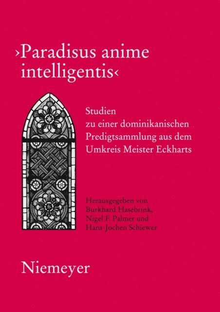 Nigel F. Palmer, Hans-Jochen Schiewer, Burkhard Hasebrink - Paradisus anime intelligentis, E-bok