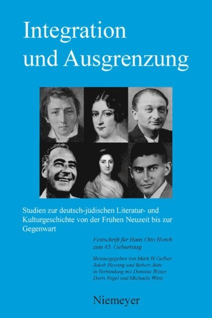 Robert Jutte, Jakob Hessing, Mark H. Gelber - Integration und Ausgrenzung, E-bok