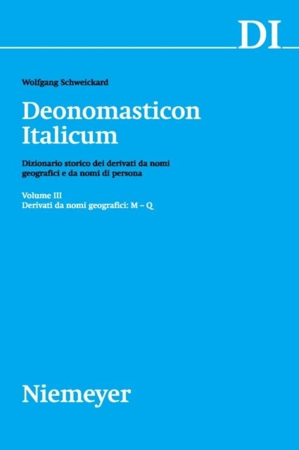 Wolfgang Schweickard - Derivati da nomi geografici (M-Q), E-bok