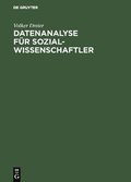 Datenanalyse f�r Sozialwissenschaftler