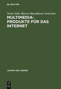 Multimedia-Produkte f�r das Internet