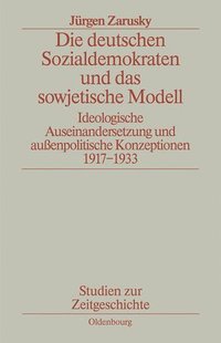 Die Deutschen Sozialdemokraten Und Das Sowjetische Modell