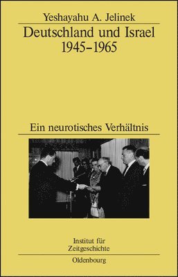 Deutschland Und Israel 1945-1965