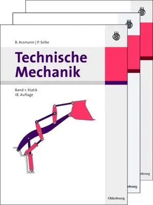 Bruno Assmann, Peter Selke - [Set Assmann, Technische Mechanik, Band 1-3], Häftad. Tillgänglighet: Tillfälligt slut