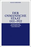 Osmanische Staat 1300-1922