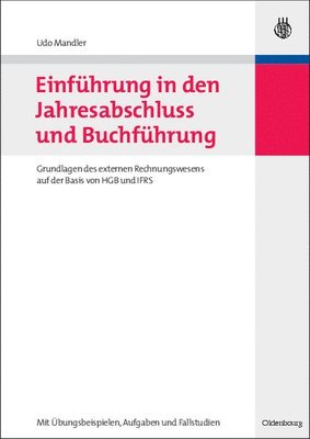 Udo Mandler - Einführung in den Jahresabschluss und Buchführung, Inbunden. Tillgänglighet: Lägg i varukorg